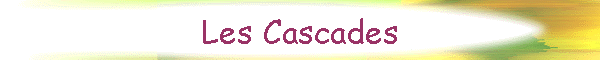 Les Cascades