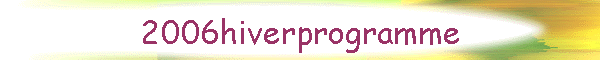 2006hiverprogramme